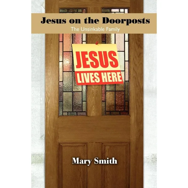 Jesus on the Doorposts