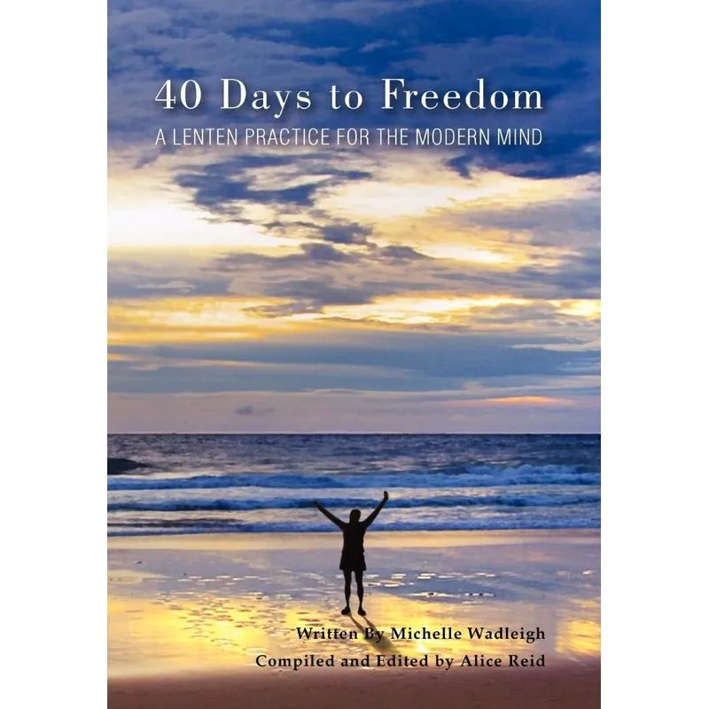 40 Days To Freedom