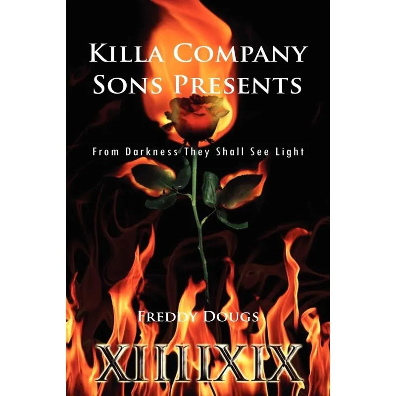 Killa Company Sons Presents