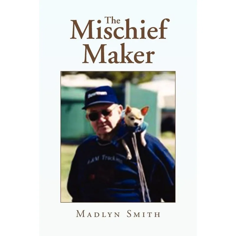 The Mischief Maker