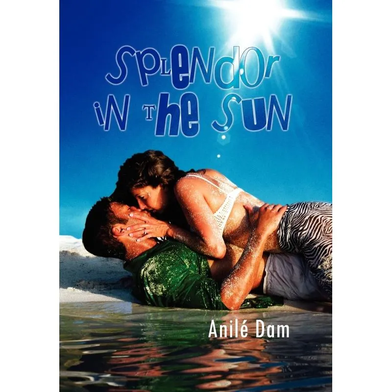 Splendor In The Sun