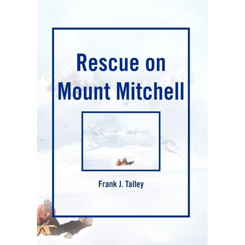Rescue On Mount Mitchell