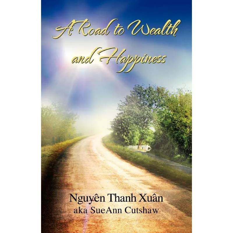 A Road To Wealth And Happiness