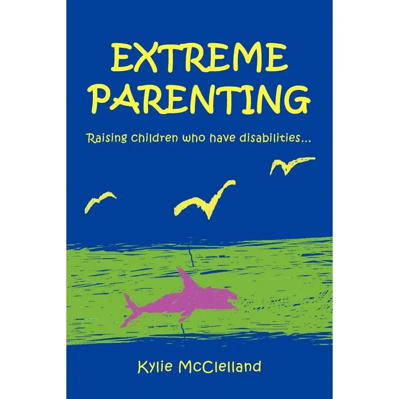 Extreme Parenting
