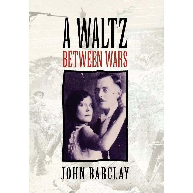 A Waltz Between Wars