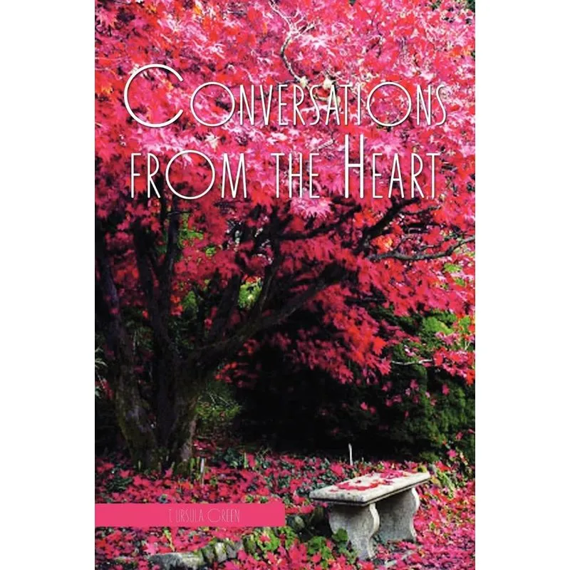 Conversations from the Heart