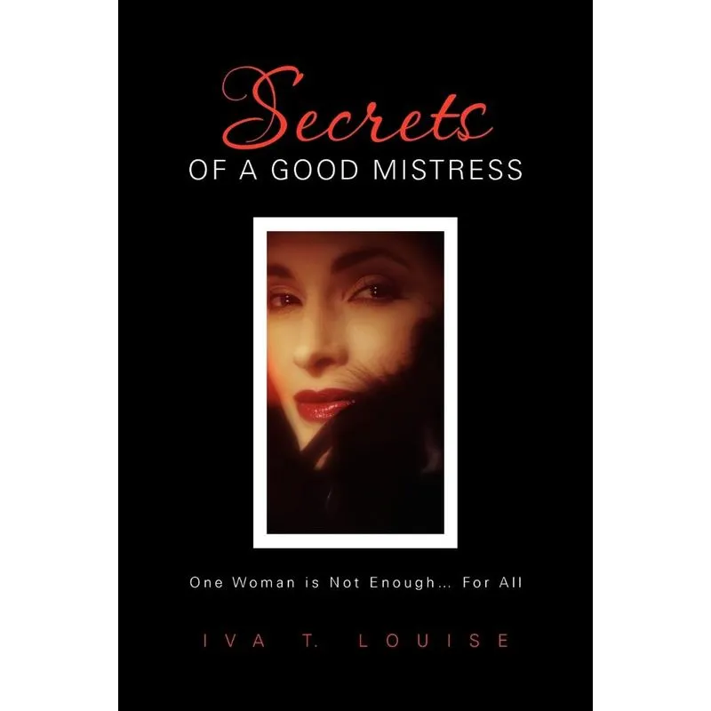Secrets Of A Good Mistress