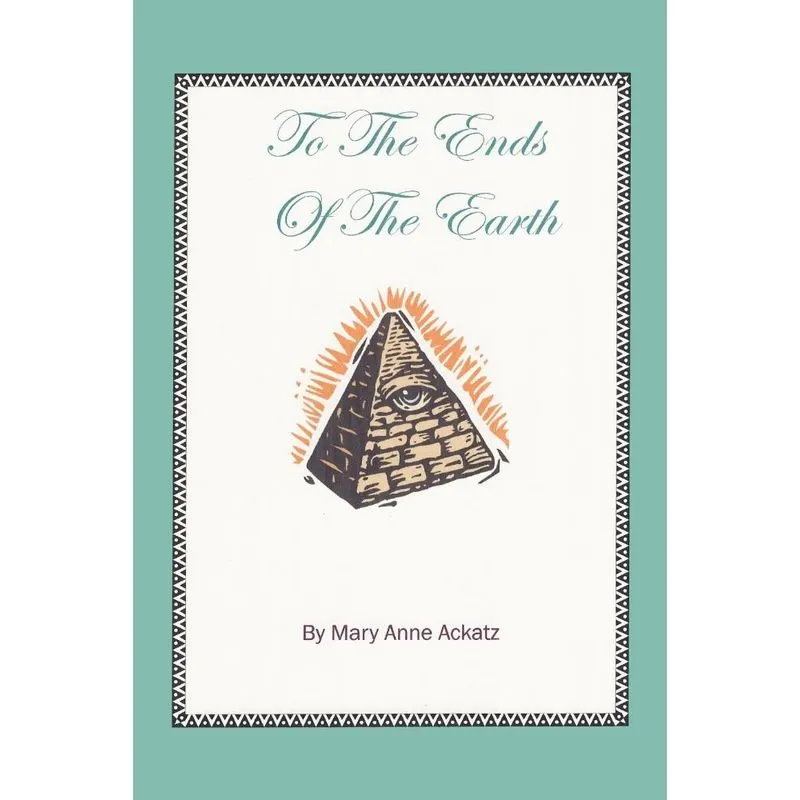 To the Ends of the Earth
