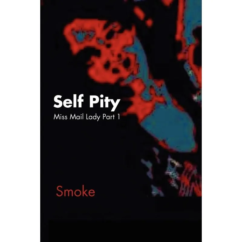 Self Pity