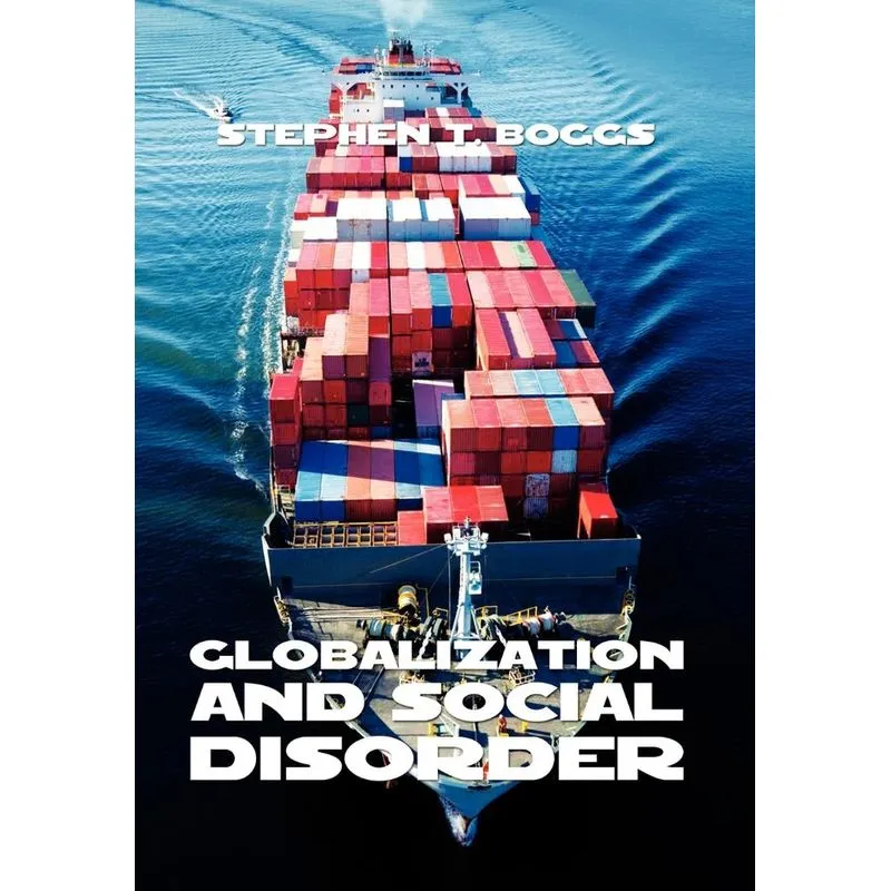Globalization and Social Disorder