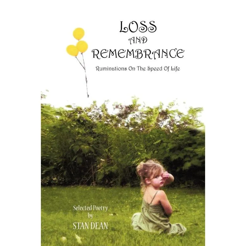Loss And Remembrance