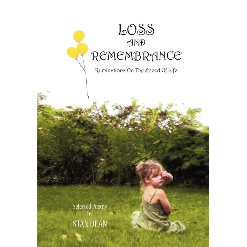 Loss And Remembrance