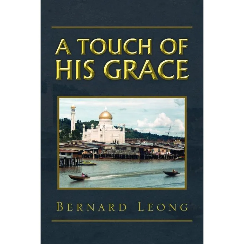 A Touch Of His Grace