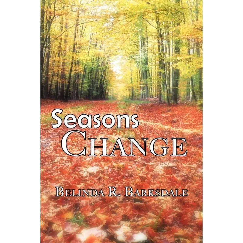 Seasons Change