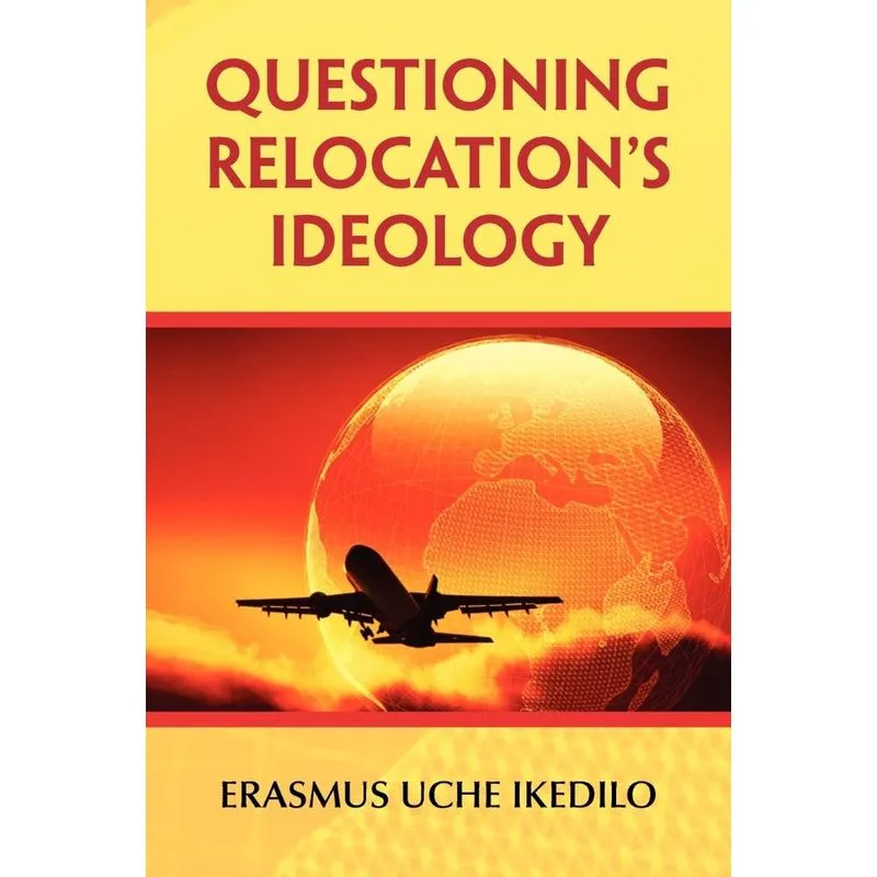 Questioning Relocations Ideology