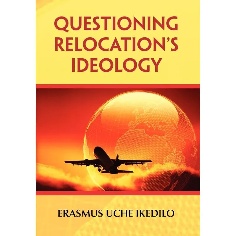 Questioning Relocations Ideology