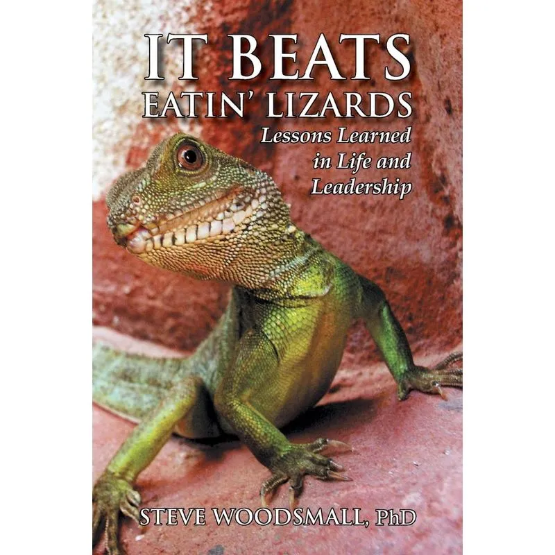 It Beats Eatin Lizards