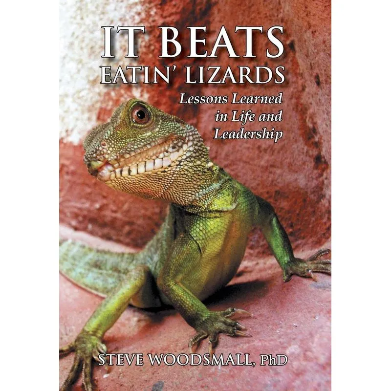 It Beats Eatin Lizards