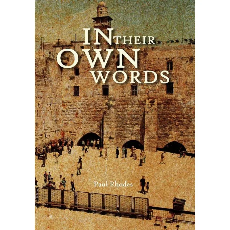 In Their Own Words