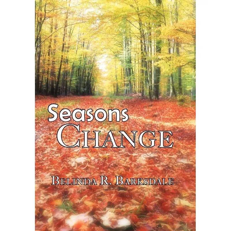 Seasons Change