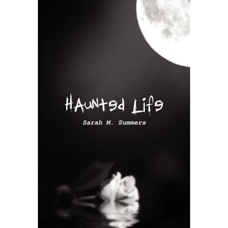 Haunted Life