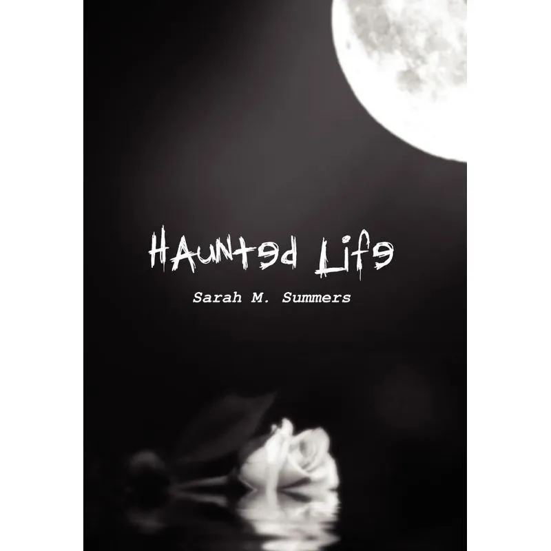 Haunted Life