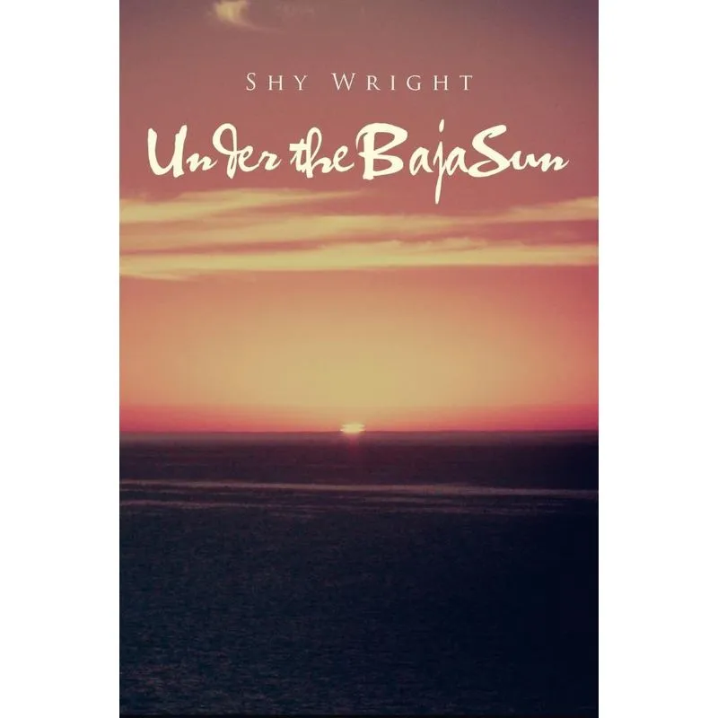 Under the Baja Sun