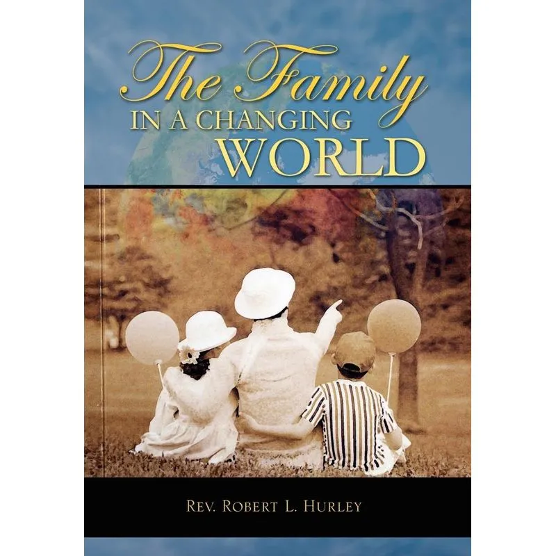 The Family In A Changing World