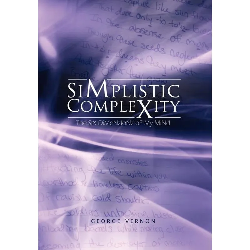 Simplistic Complexity