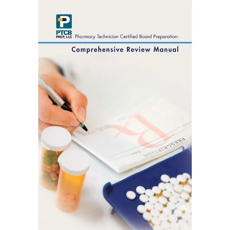 Pharmacy Technician Certified Board Preparation