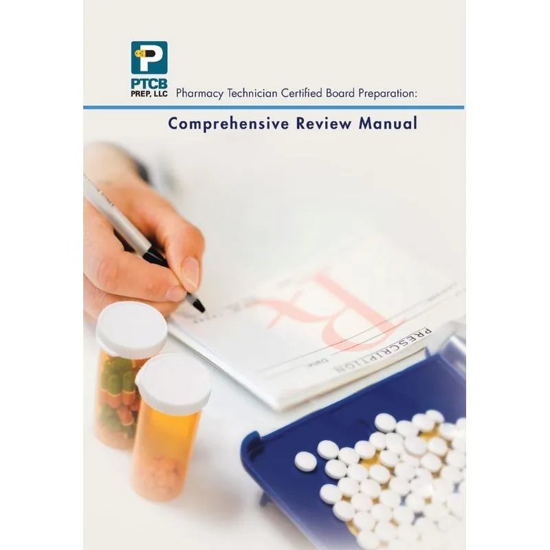 Pharmacy Technician Certified Board Preparation