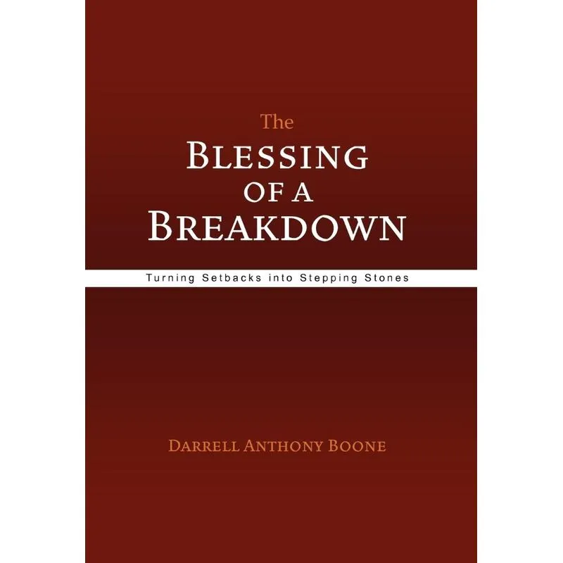 The Blessing Of A Breakdown