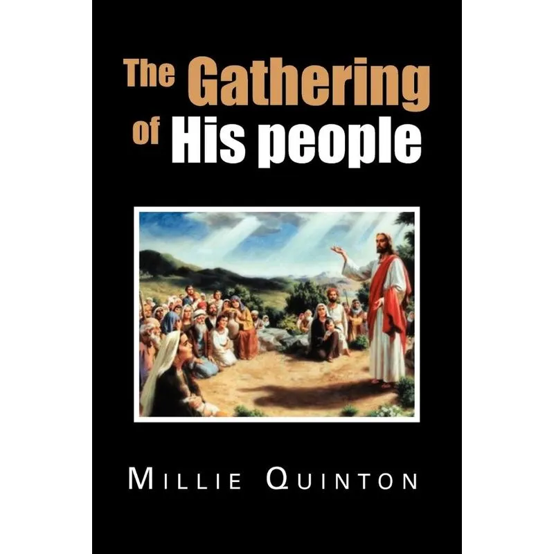 The Gathering of His people