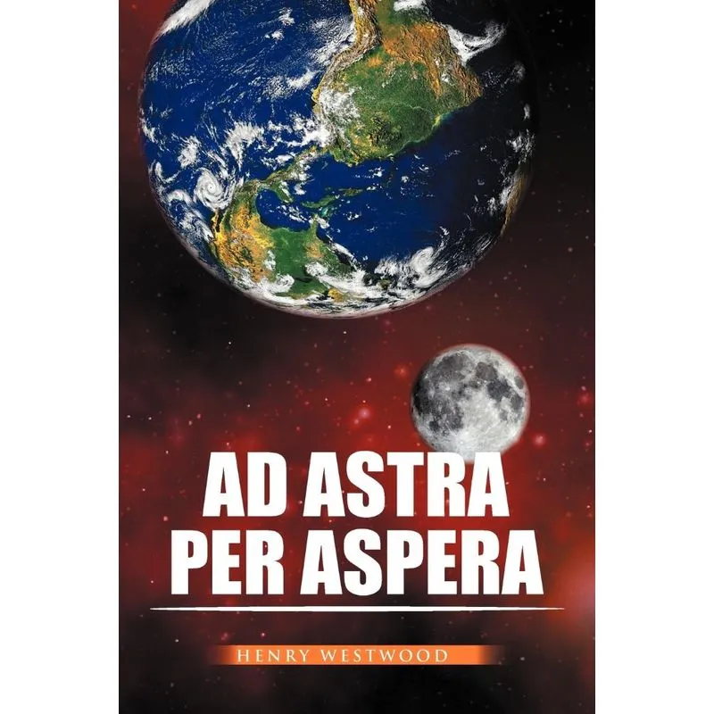 Ad Astra Per Aspera