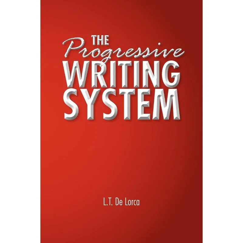 The Progressive Writing System