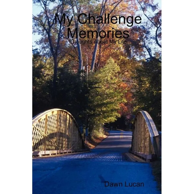 My Challenge Memories