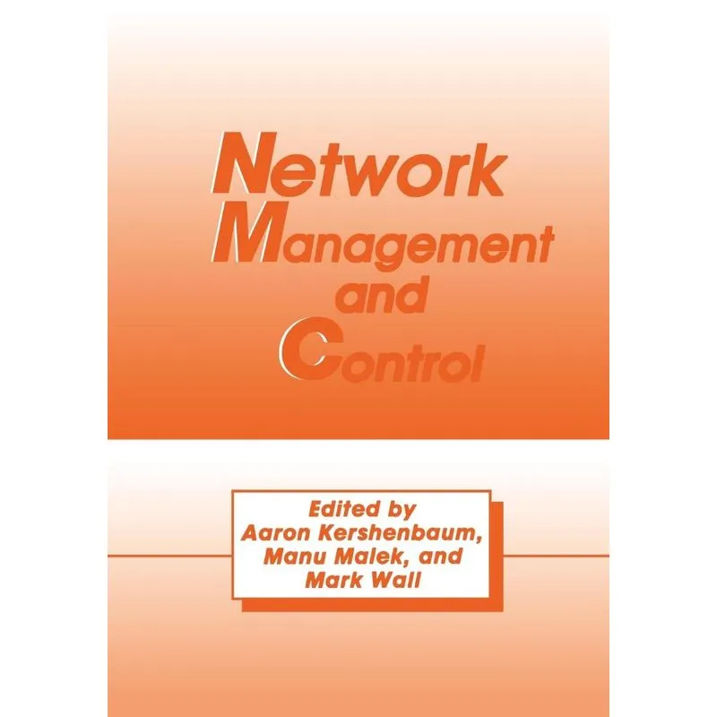 Network Management and Control