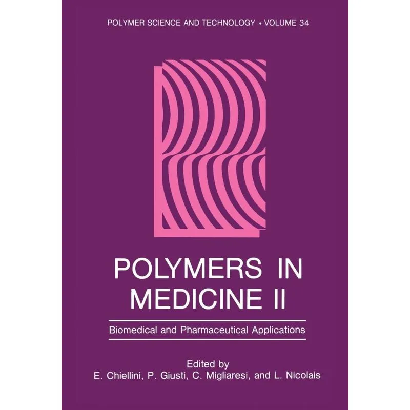 Polymers in Medicine II