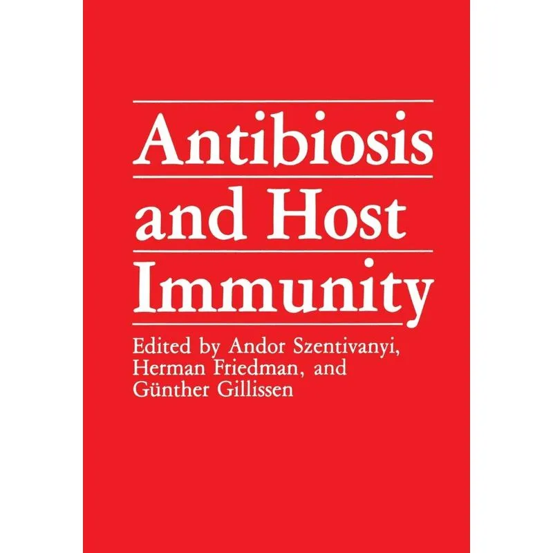 Antibiosis and Host Immunity