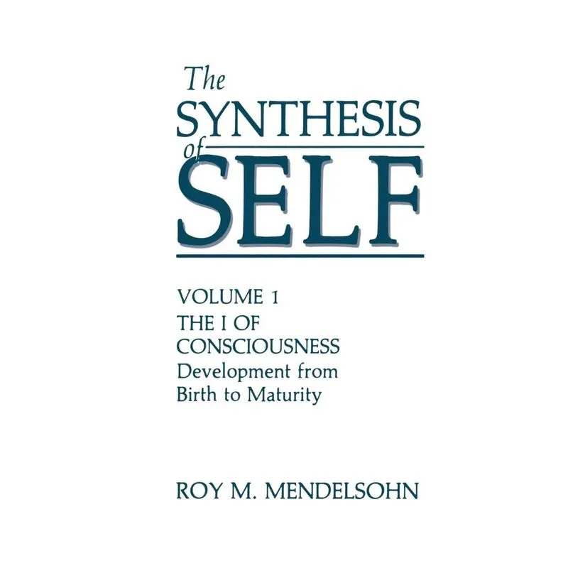 The Synthesis of Self