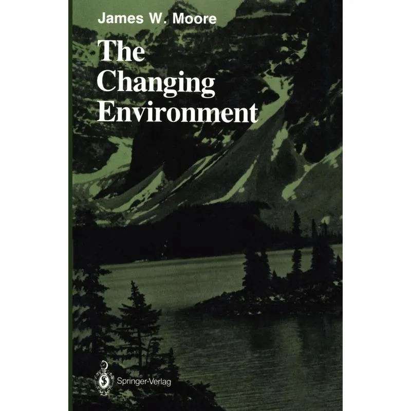 The Changing Environment
