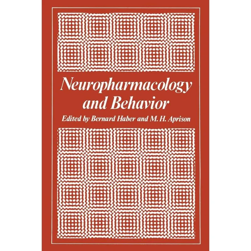 Neuropharmacology and Behavior