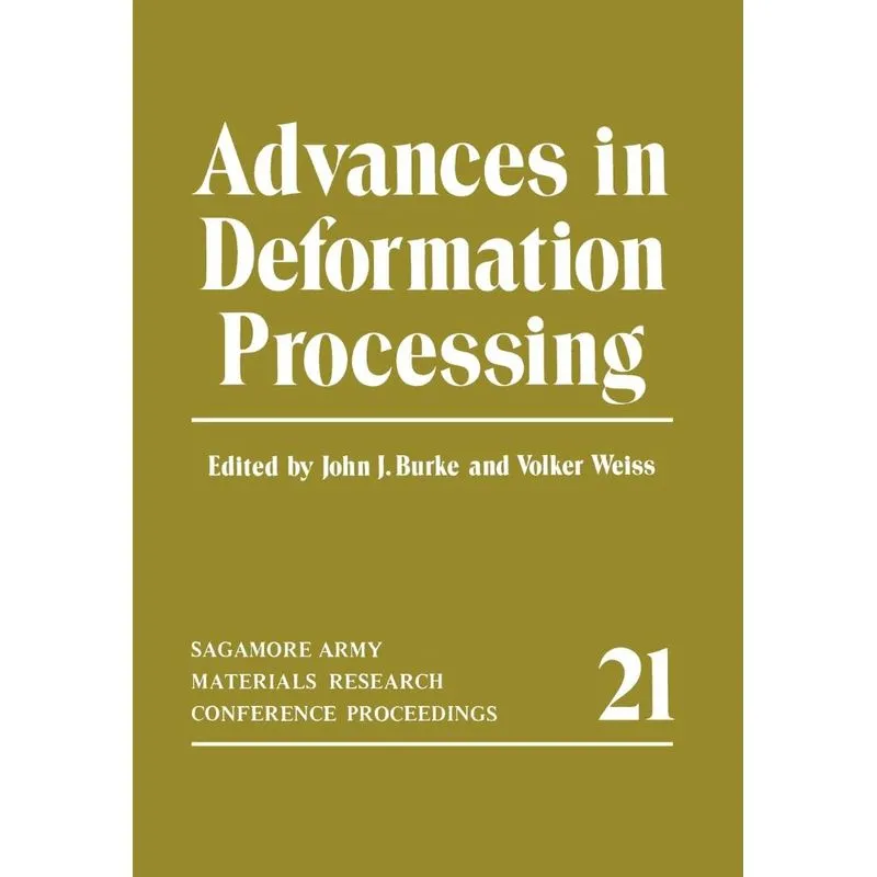 Advances in Deformation Processing