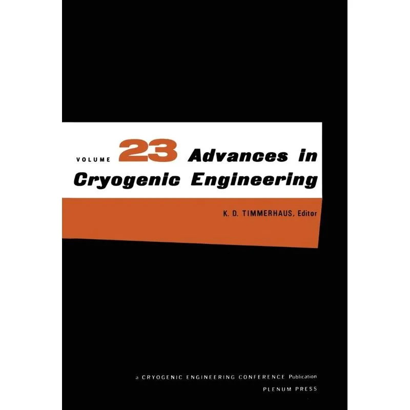 Advances in Cryogenic Engineering