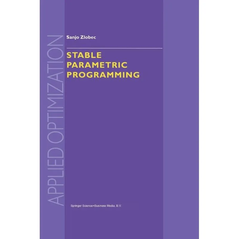 Stable Parametric Programming