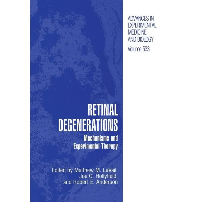 Retinal Degenerations