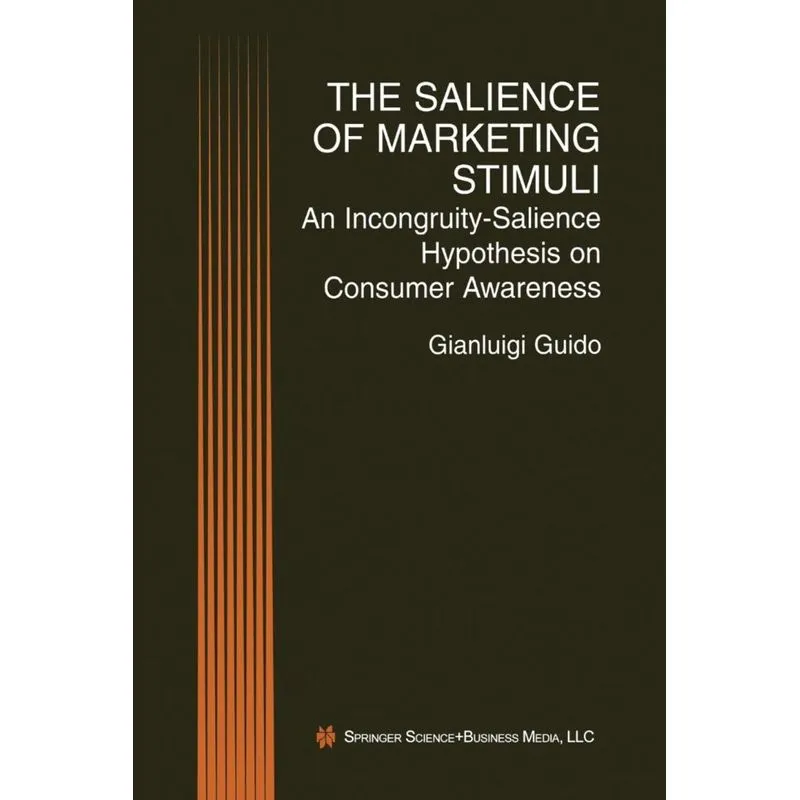 The Salience of Marketing Stimuli