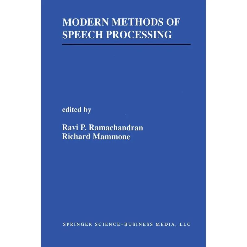 Modern Methods of Speech Processing