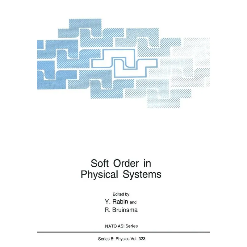 Soft Order in Physical Systems