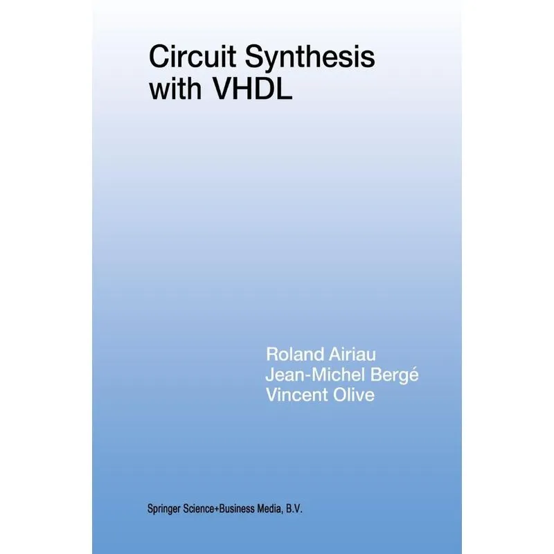 Circuit Synthesis with VHDL